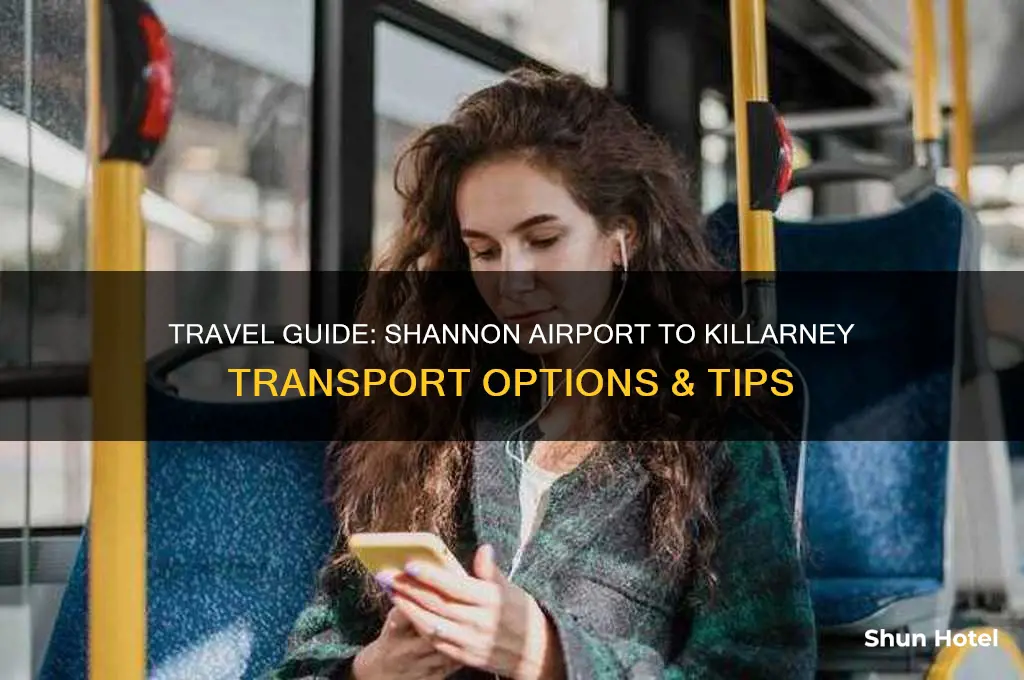 how to get from shannon airport to killarney