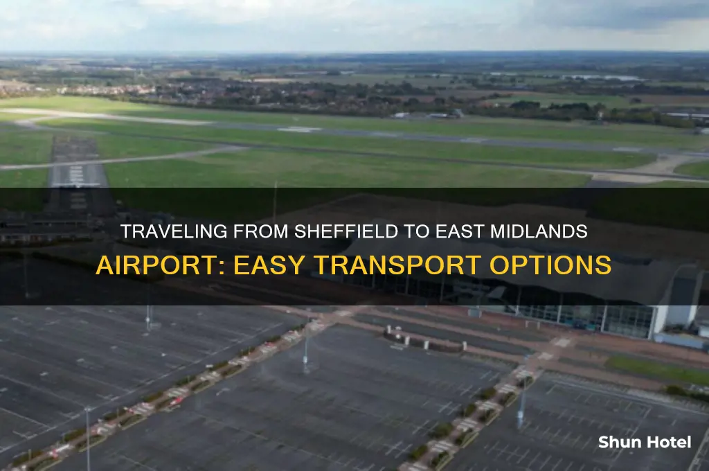 how to get from sheffield to east midlands airport
