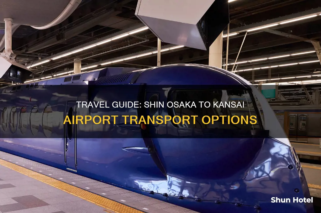 how to get from shin osaka to kansai airport