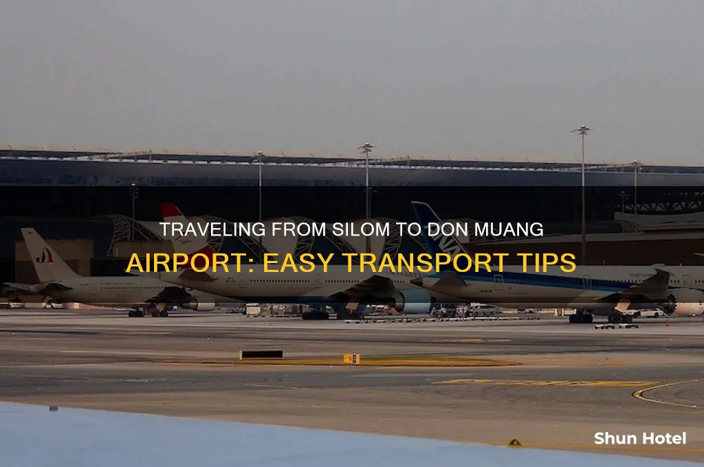 how to get from silom to don muang airport