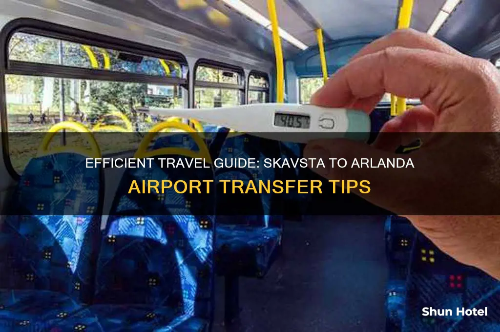 how to get from skavsta airport to arlanda airport