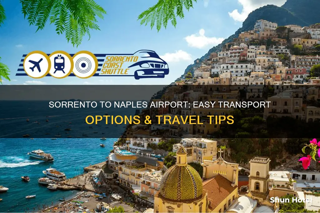 how to get from sorrento to naples airport