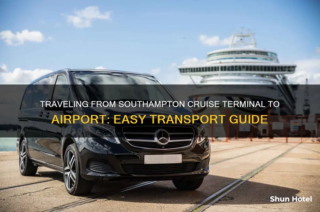 how to get from southampton cruise terminal to southampton airport