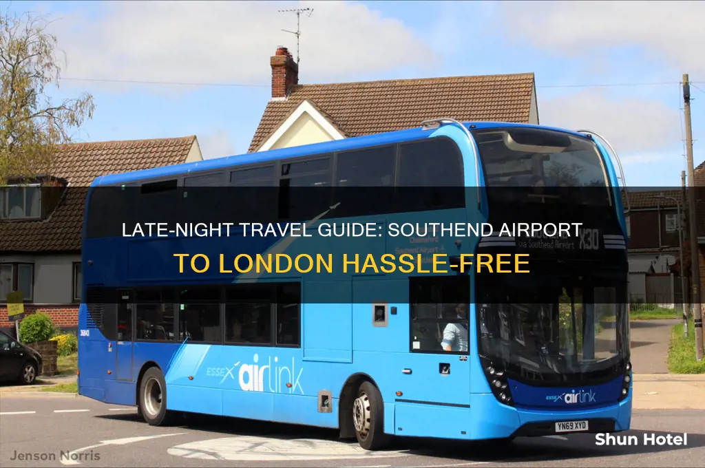 how to get from southend airport to london at night
