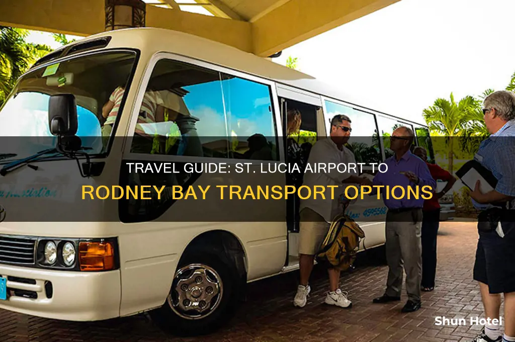 how to get from st lucia airport to rodney bay