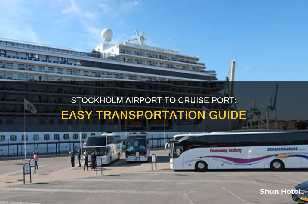 how to get from stockholm airport to cruise port
