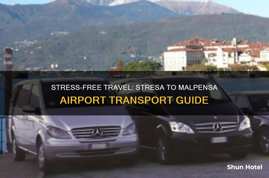 how to get from stresa to malpensa airport