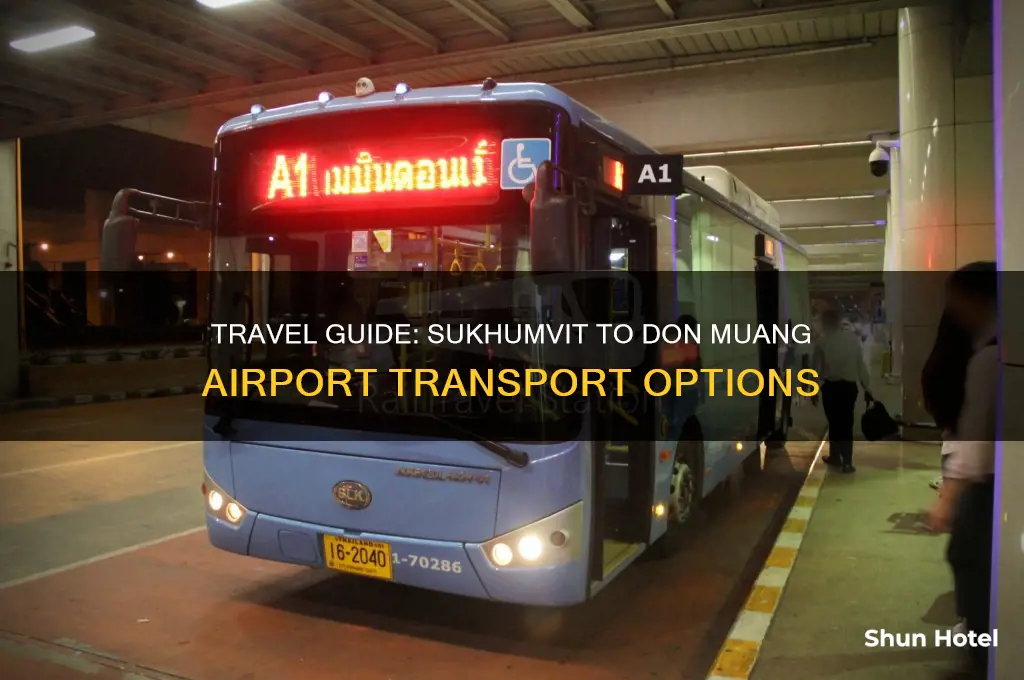 how to get from sukhumvit to don muang airport