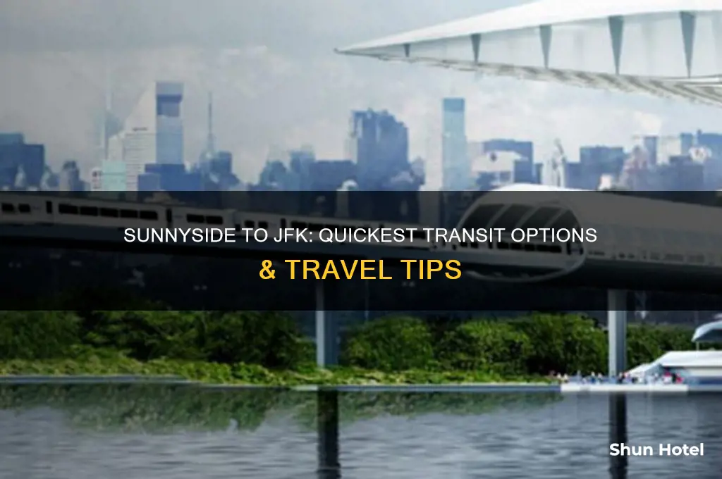 how to get from sunnyside queens to jfk airport