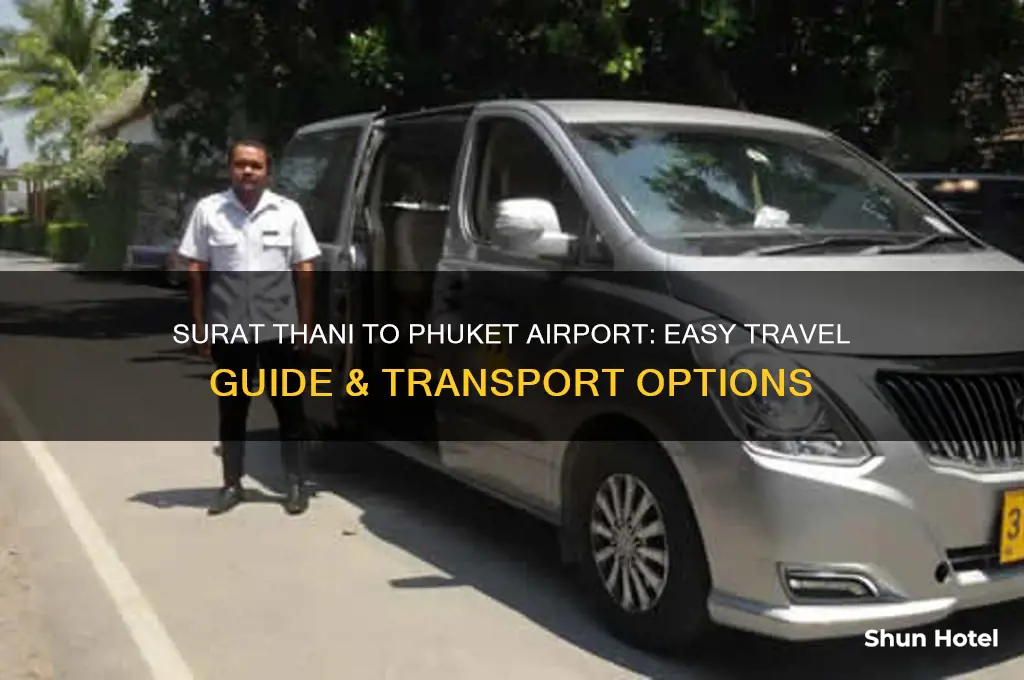 how to get from surat thani to phuket airport