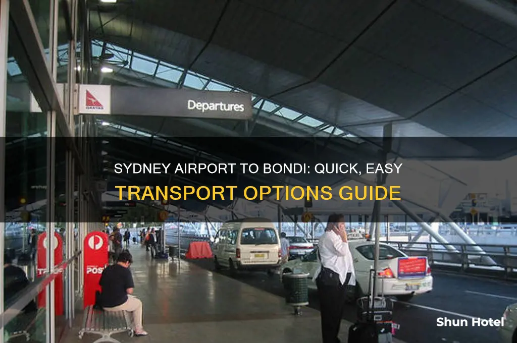 how to get from sydney airport to bondi