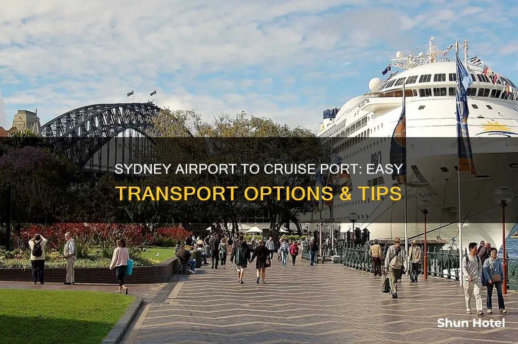 how to get from sydney airport to cruise port