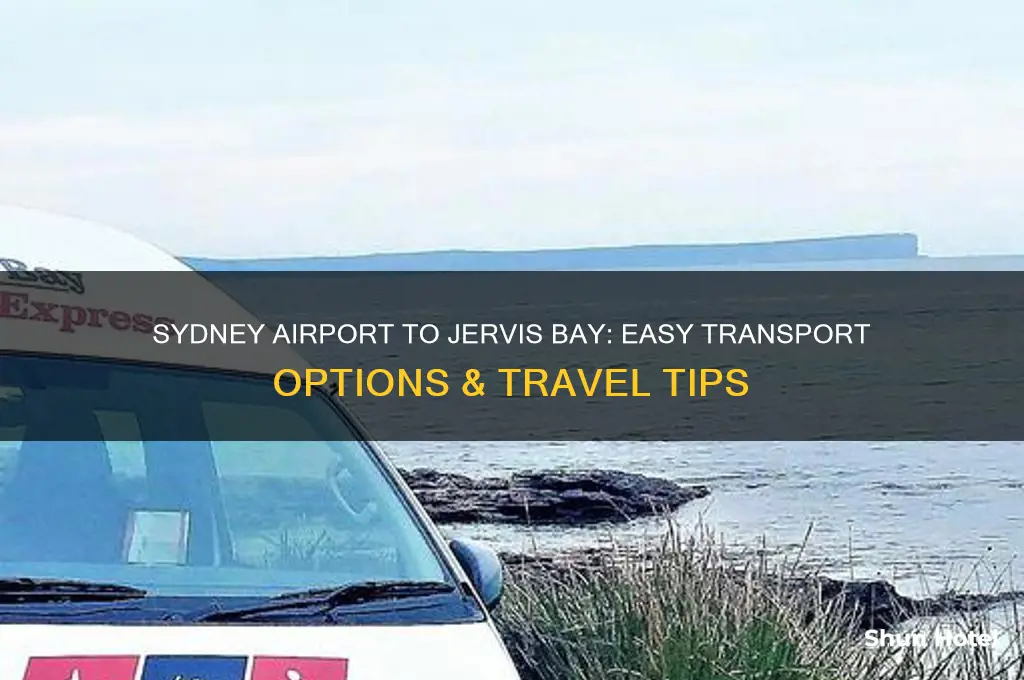 how to get from sydney airport to jervis bay