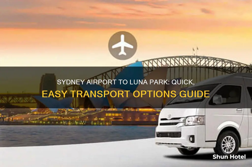 how to get from sydney airport to luna park