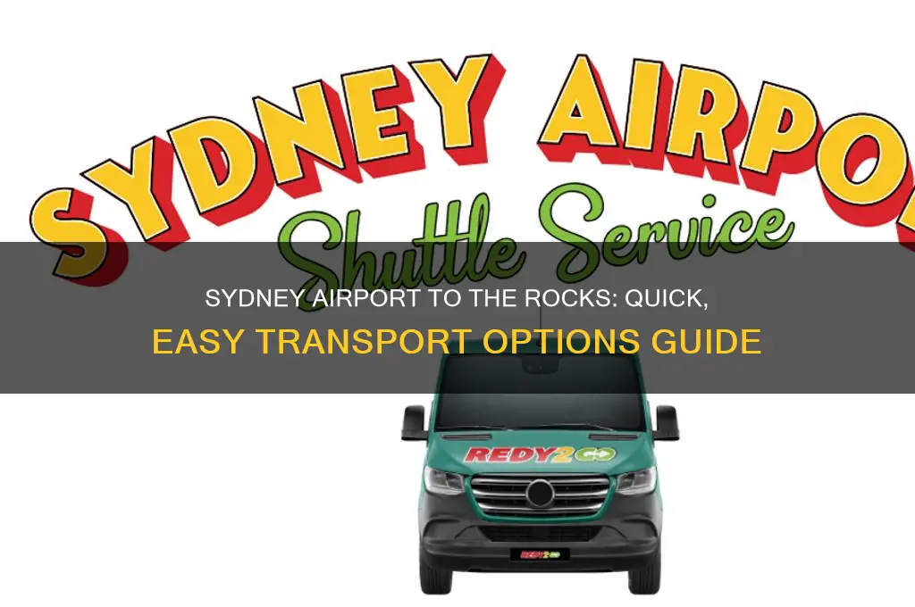 how to get from sydney airport to the rocks