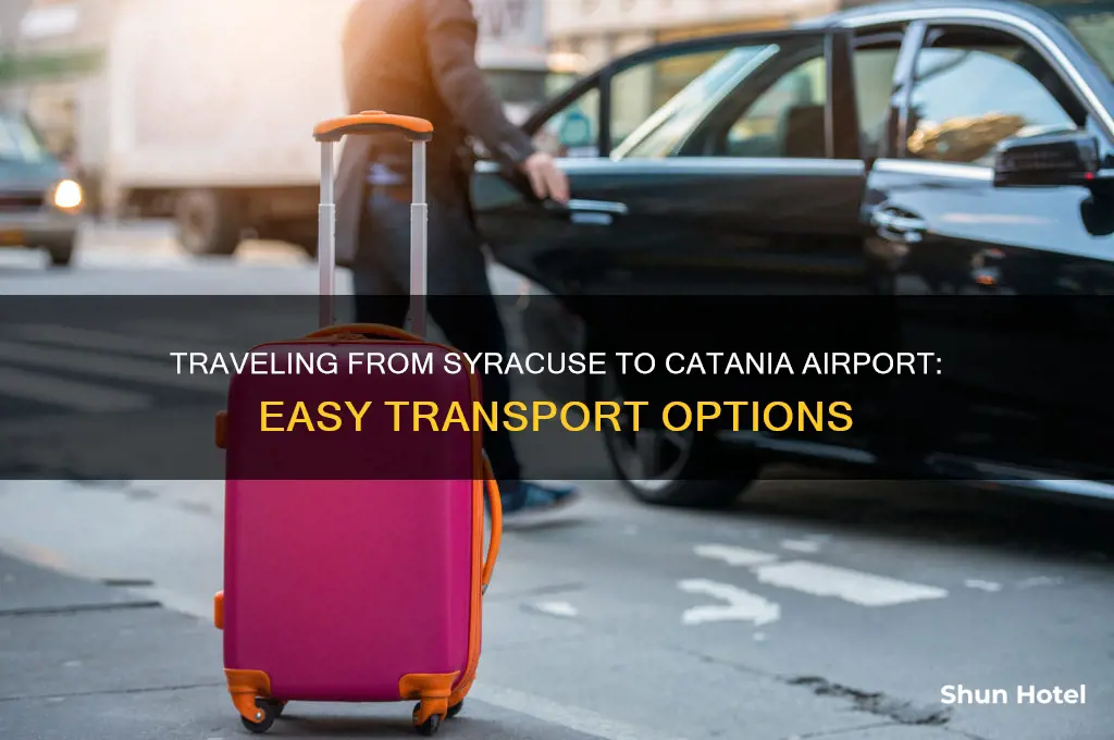 how to get from syracuse to catania airport