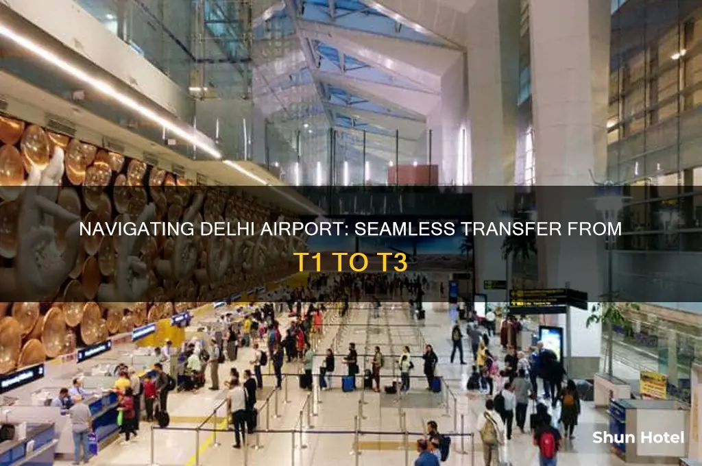 how to get from t1 to t3 delhi airport