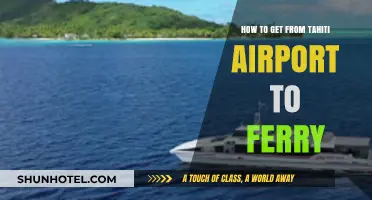 Tahiti Airport to Ferry: Quick & Easy Transfer Guide