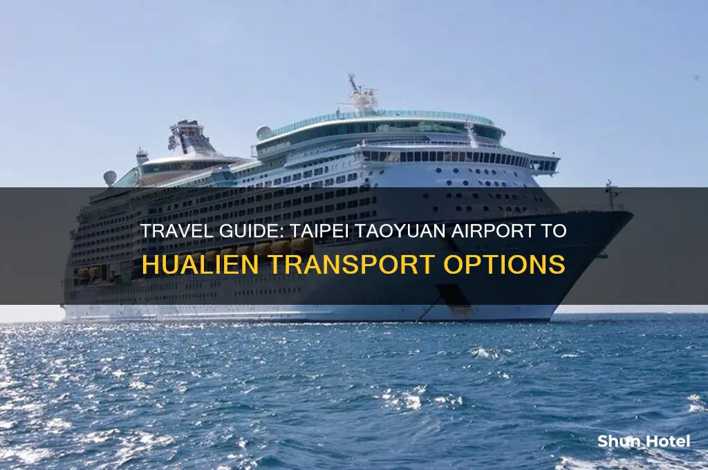 how to get from taipei taoyuan airport to hualien