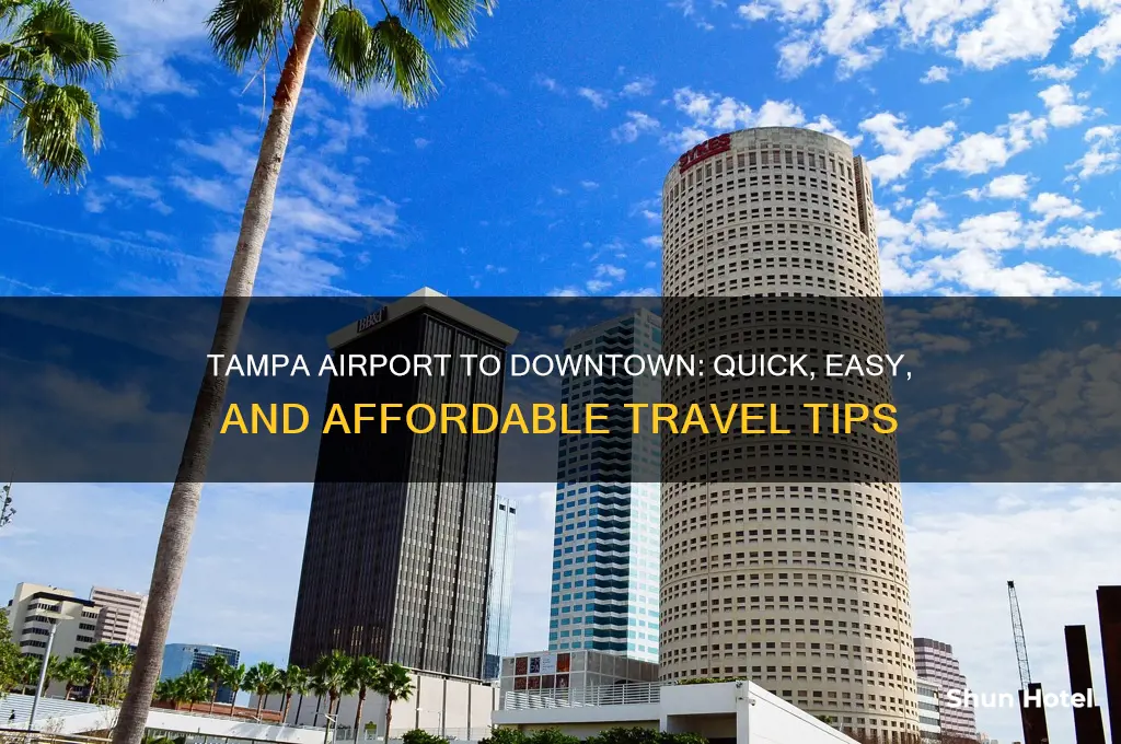 how to get from tampa airport to downtown