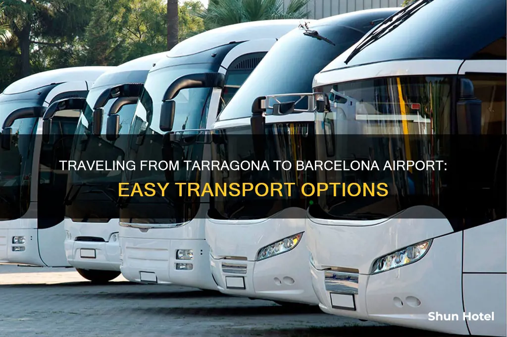 how to get from tarragona to barcelona airport
