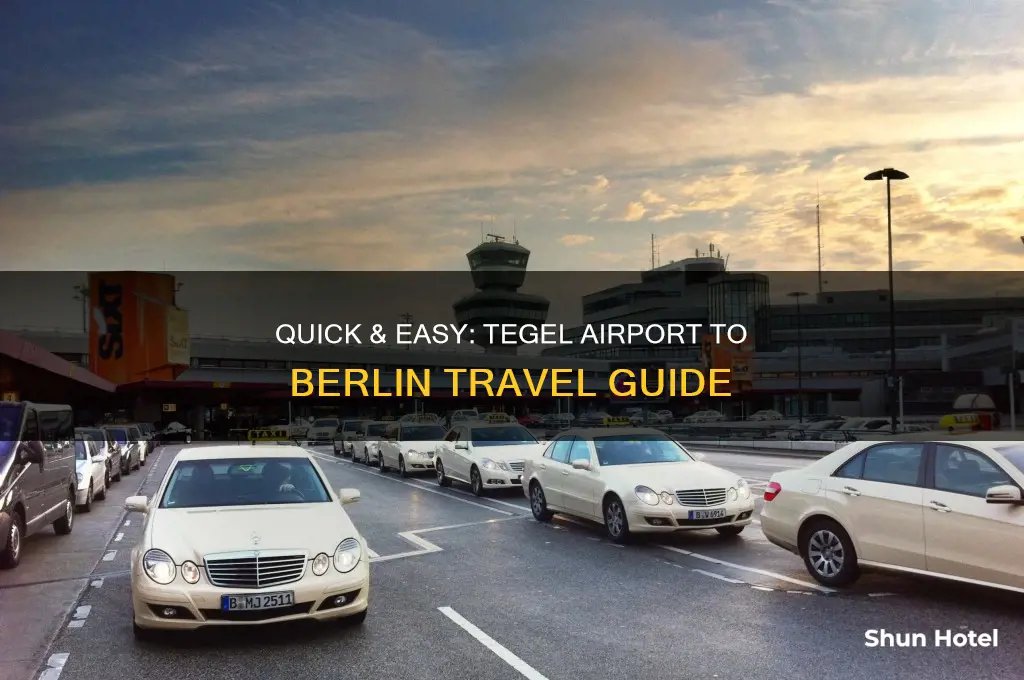 how to get from tegel airport to berlin