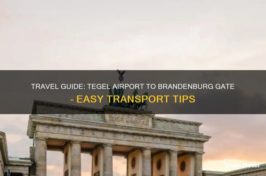 how to get from tegel airport to brandenburg gate