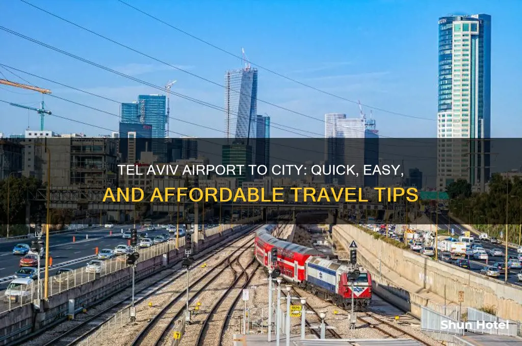 how to get from tel aviv airport to city