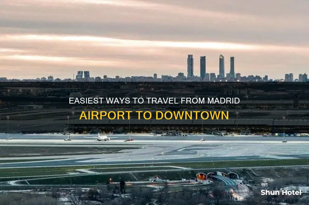 how to get from the airport in madrid to downtown