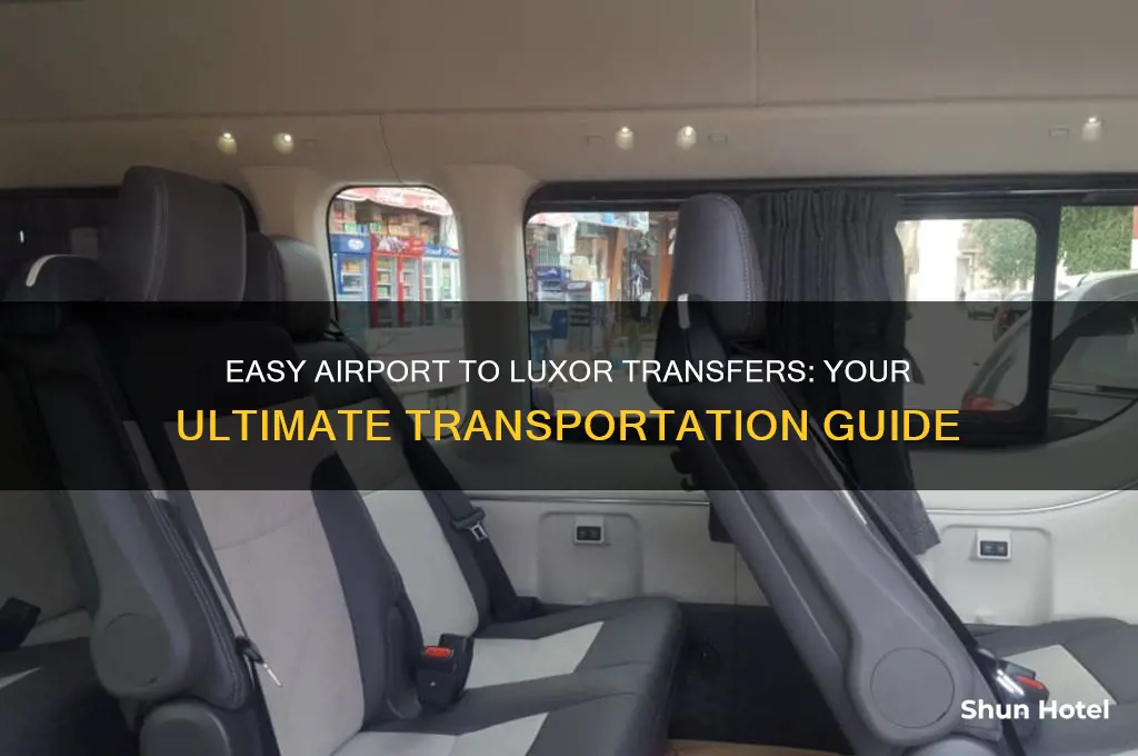 how to get from the airport to the luxor