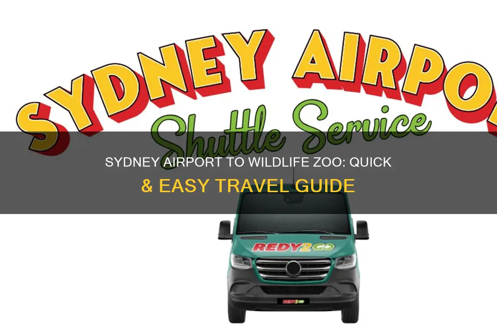 how to get from the airport wild life sydney zoo