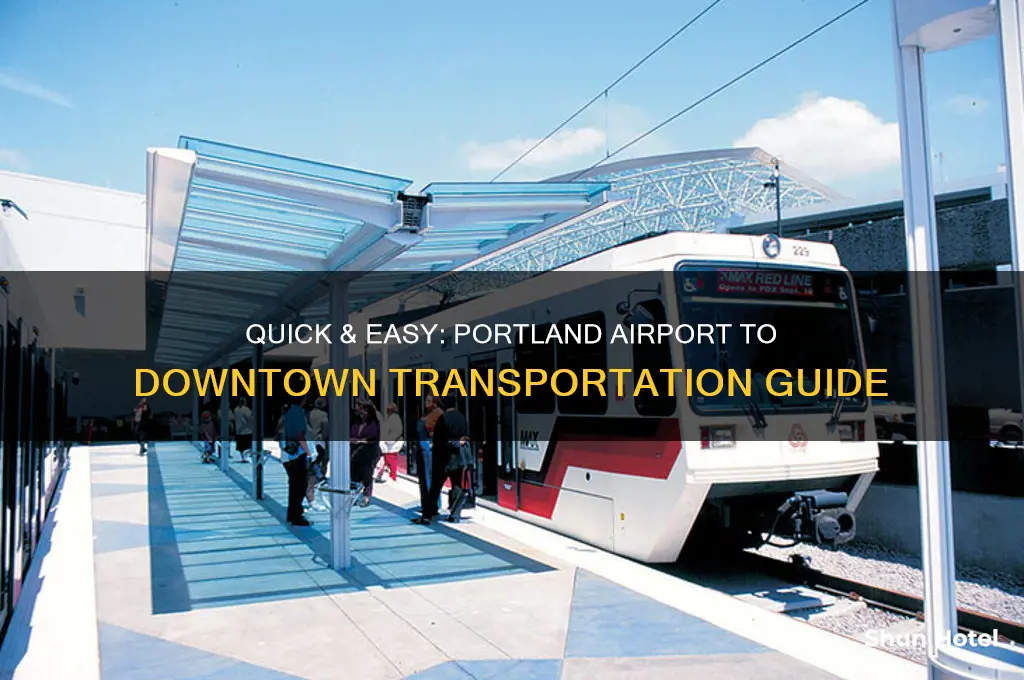 how to get from the portland airport to downtown