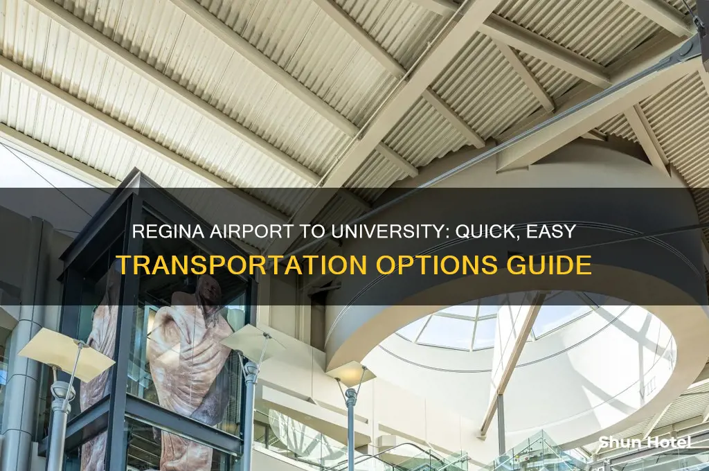 how to get from the regina airport to regina university