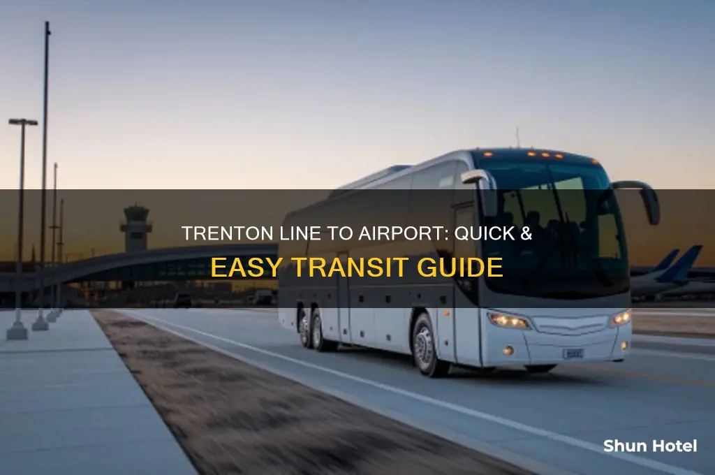how to get from the regional trenton line tothe airport
