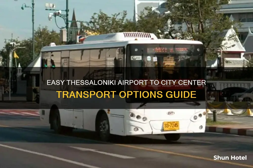 how to get from thessaloniki airport to city center