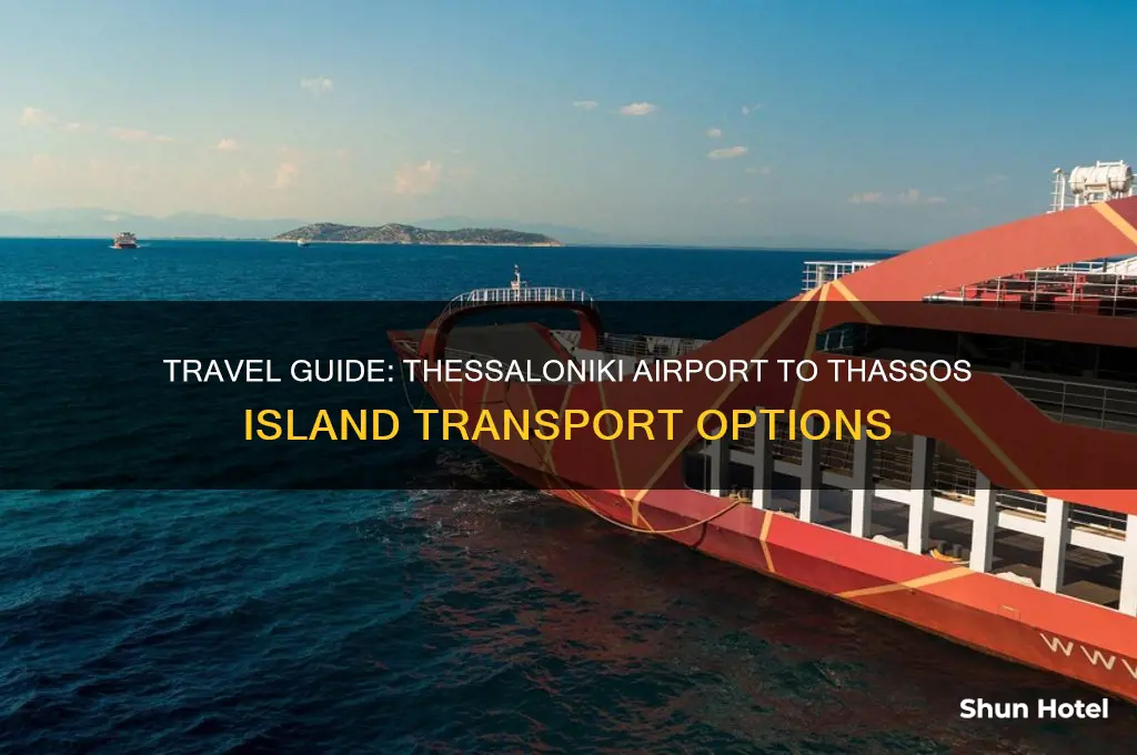 how to get from thessaloniki airport to thassos