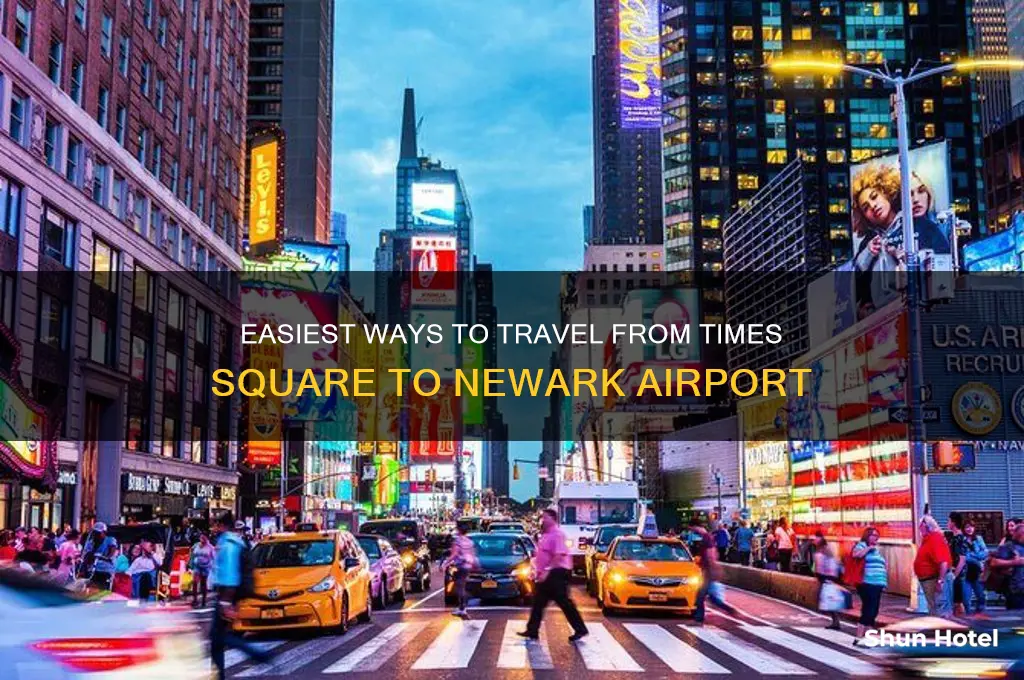 how to get from times square to newark airport