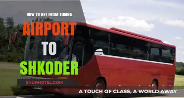 Tirana Airport to Shkoder: Easy Transport Options & Travel Tips