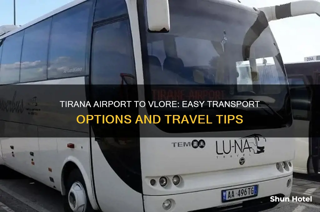 how to get from tirana airport to vlore