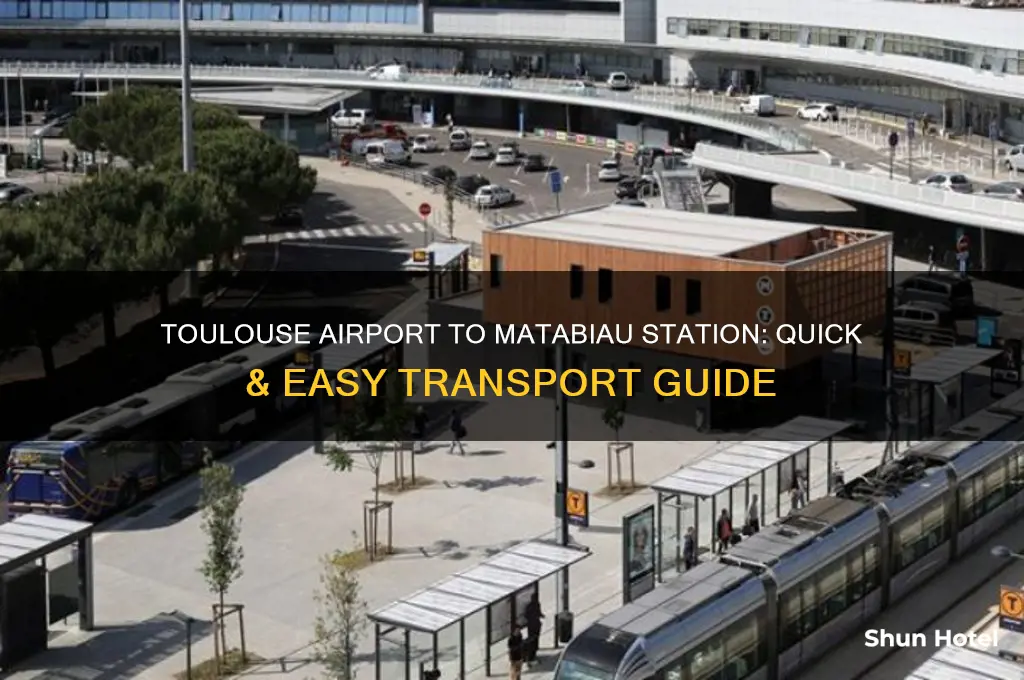 how to get from toulouse airport to matabiau train station