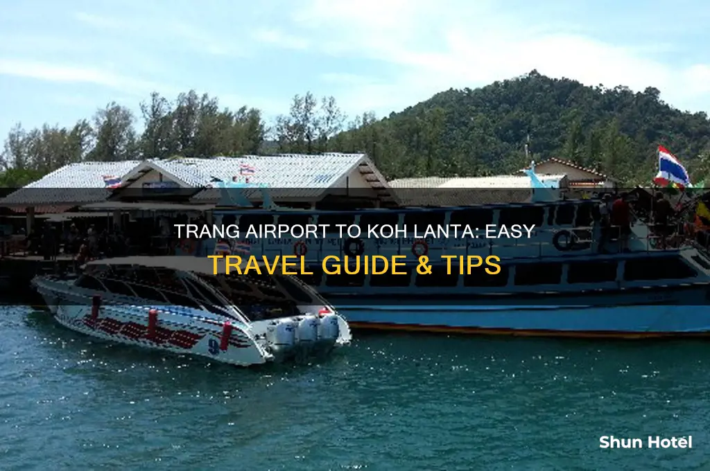 how to get from trang airport to koh lanta