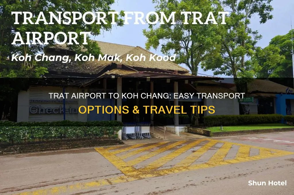 how to get from trat airport to koh chang