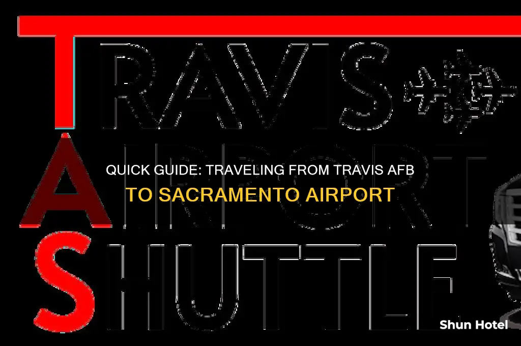 how to get from travis afb to sacramento airport