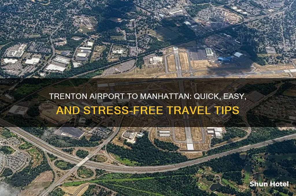 how to get from trenton airport to manhattan