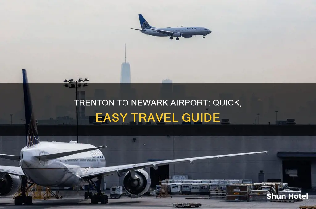 how to get from trenton to newark airport
