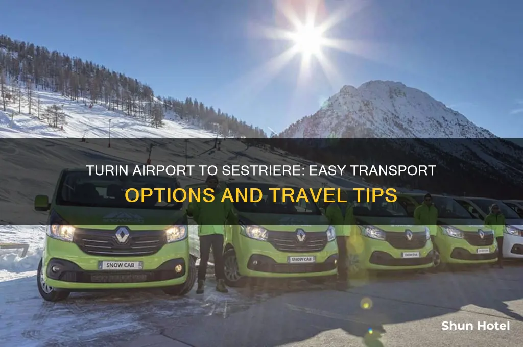 how to get from turin airport to sestriere