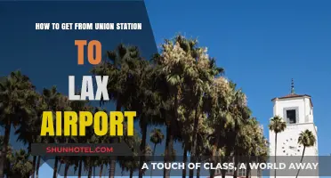 Union Station to LAX: Quick, Easy, and Stress-Free Travel Guide