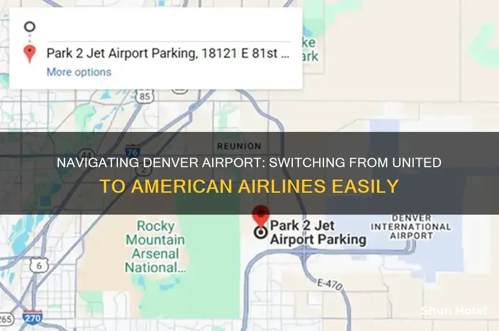 how to get from united to american at denver airport