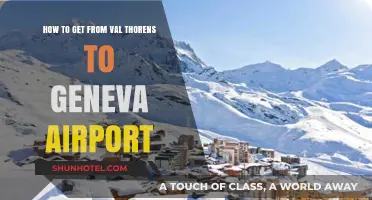 Val Thorens to Geneva Airport: Efficient Travel Tips and Routes