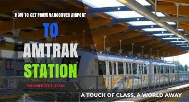 Vancouver Airport to Amtrak Station: Quick & Easy Transit Guide